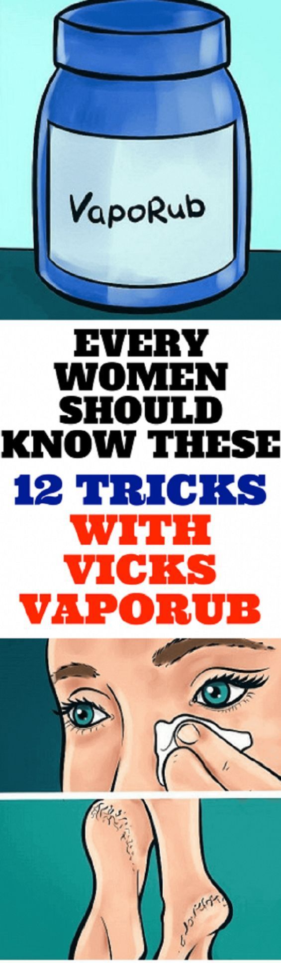 Every Woman Should Know These 20 Tricks With Vicks VapoRub