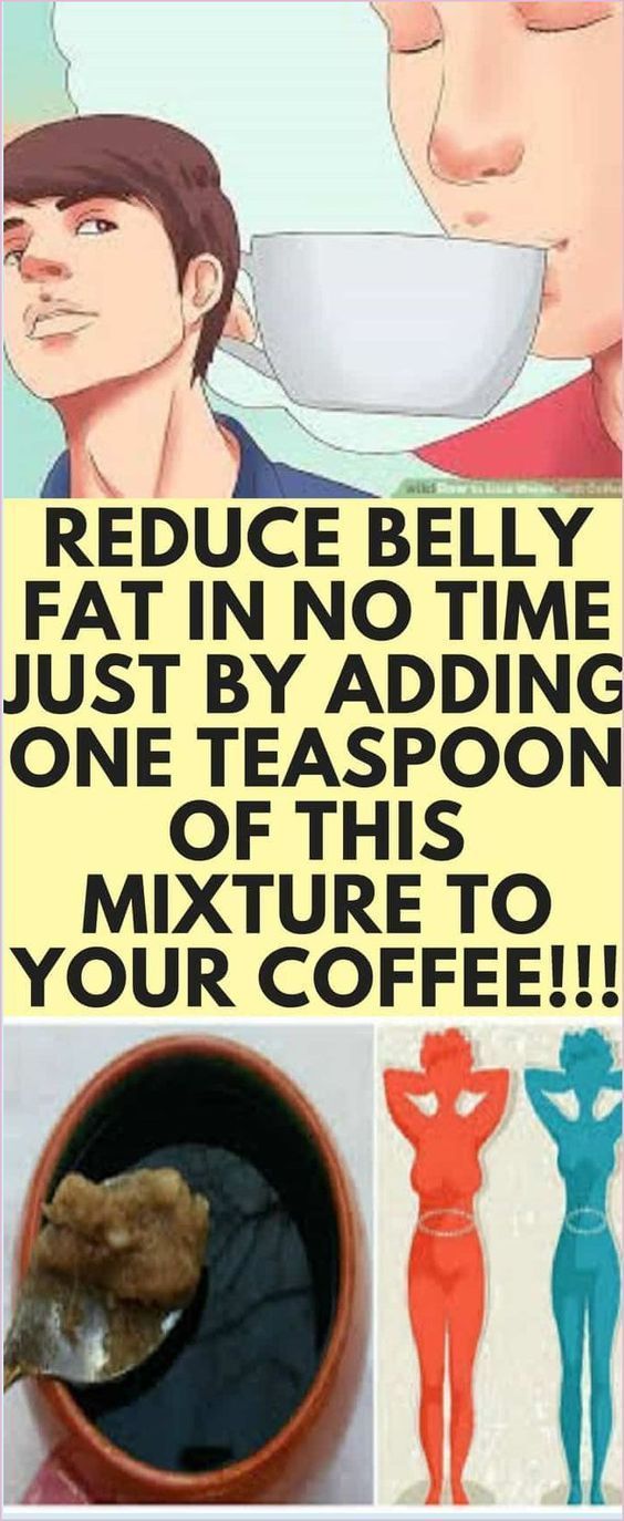 Reduce BELLY FAT IN NO TIME Just by Adding One Teaspoon of This Mixture